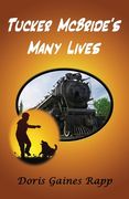 Tucker McBride's Many Lives (en Inglés)
