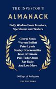 The Investor's Almanack: Daily Wisdom From Investors, Speculators and Traders (Super Investors Series) (en Inglés)
