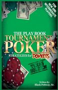 Tournament Poker Strategies for Donkeys: The Play Book (en Inglés)