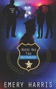 Where Was The Brotherhood?: Ex-Cop Tells All (en Inglés)