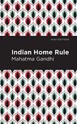 Indian Home Rule (Mint Editions) (en Inglés)