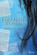 Fish-Hair Woman (en Inglés)