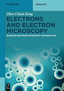 Electrons and Electron Microscopy: Quantum Electron Microscopy Introduction (de Gruyter Textbook)