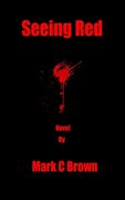 seeing red (en Inglés)