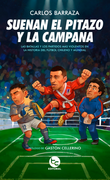 Suena el pitazo y la campana