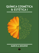 Química cosmética y estética I (in Spanish)