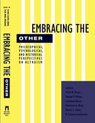 Embracing the Other: Philosophical, Psychological, and Historical Perspectives on Altruism (en Inglés)