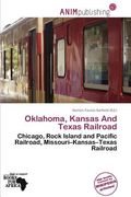 oklahoma, kansas and texas railroad