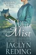 White Mist (en Inglés)