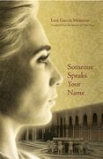 Someone Speaks Your Name (en Inglés)