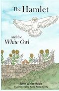 The Hamlet and the White Owl (en Inglés)