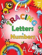 Tracing Letters and Numbers for Preschool: Kindergarten Tracing Workbook (en Inglés)