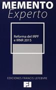Memento Experto Reforma del IRPF 2015 (Mementos Expertos)