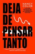 Deja de Pensar Tanto