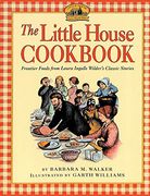 The Little House Cookbook (en Inglés)