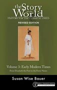 Story of the World, Vol. 3: History for the Classical Child: Early Modern Times 