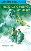 The Arctic Patrol Mystery (en Inglés)
