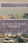 the home survivalist's handbook (en Inglés)