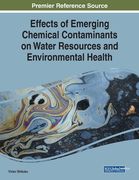Effects of Emerging Chemical Contaminants on Water Resources and Environmental Health (en Inglés)