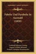Fabeln Und Parabeln In Auswahl (1820) (in German)