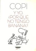 Y Yo Porque No Tengo Banana