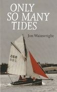 Only so Many Tides (en Inglés)