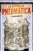 La República Pneumática (FANTASCY)