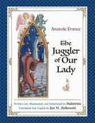The Juggler of our Lady (Juggling the Middle Ages) (en Inglés)