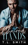 Chained Hands (Chained Hearts Duet Series)