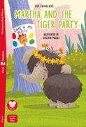 Martha and the Tiger Party: Lektre mit Audio-Online (en Alemán,Inglés)