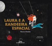 Laura e a Randeeira Espacial (en Gallego)