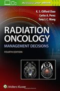 Radiation Oncology Management Decisions (en Inglés)