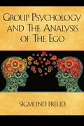 group psychology and the analysis of the ego (en Inglés)