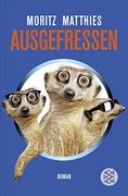 Ausgefressen (in German)