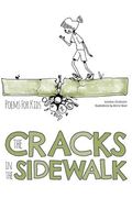 The Cracks In The Sidewalk: Poems For Kids (en Inglés)