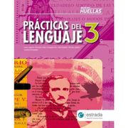 Practicas del Lenguaje 3 Estrada Nuevo Huellas [Es]