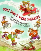 dogs don`t wear sneakers