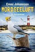 Mordseeluft: Ein Borkum-Krimi (in German)