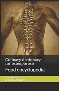 Culinary dictionary for osteoporosis: Food encyclopedia