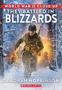 World war ii Close up: They Battled in Blizzards (en Inglés)
