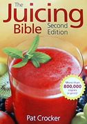 the juicing bible (en Inglés)