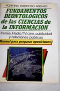 Fundamentos Deontologicos de las Ciencias de la Informacion