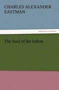 the soul of the indian (en Inglés)