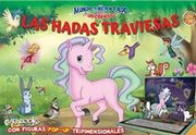 UNICORNIOS POP UP LAS HADAS TRAVIESAS