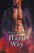 Hard way (en Inglés)