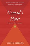 Nomad's Hotel: Travels in Time and Space (en Inglés)