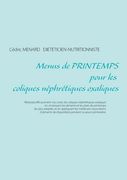 Menus de printemps pour les coliques néphrétiques oxaliques (en Francés)