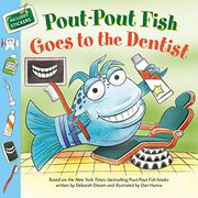 Pout-Pout Fish: Goes to the Dentist (Pout-Pout Fish Adventure) (en Inglés)