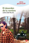 El desorden de tu nombre (libro acuático)