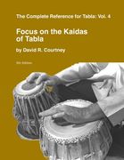 Focus on the Kaidas of Tabla (en Inglés)